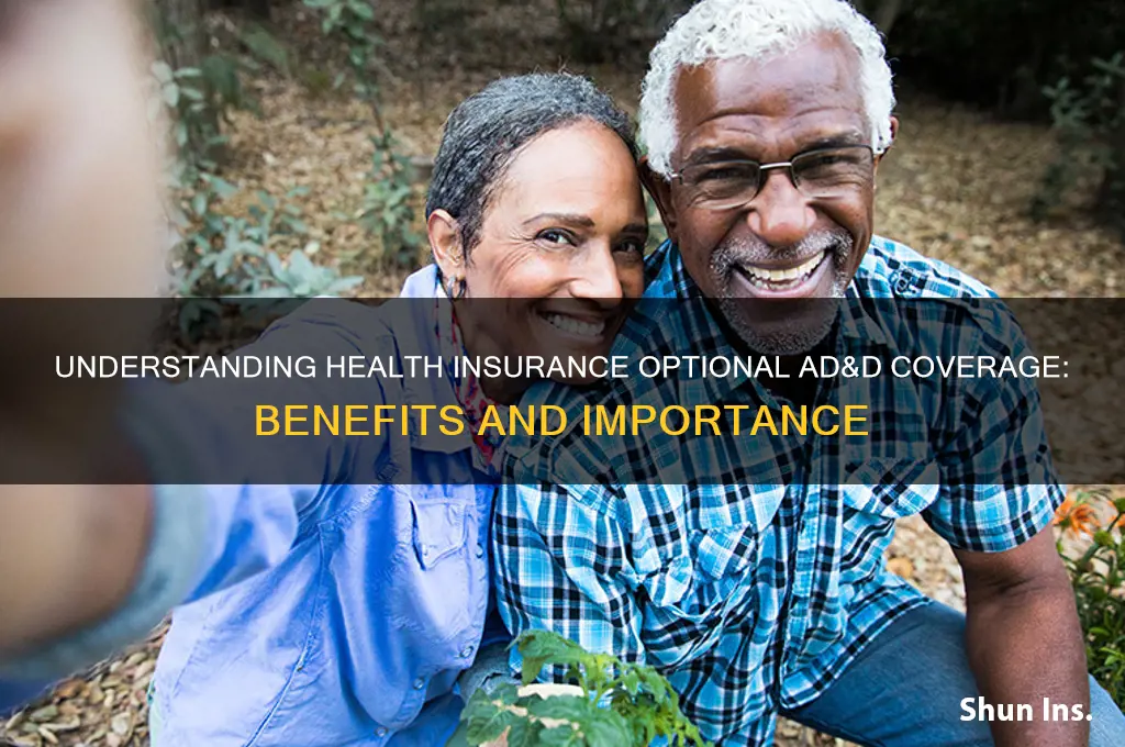 what is a health insurance optional ad&d