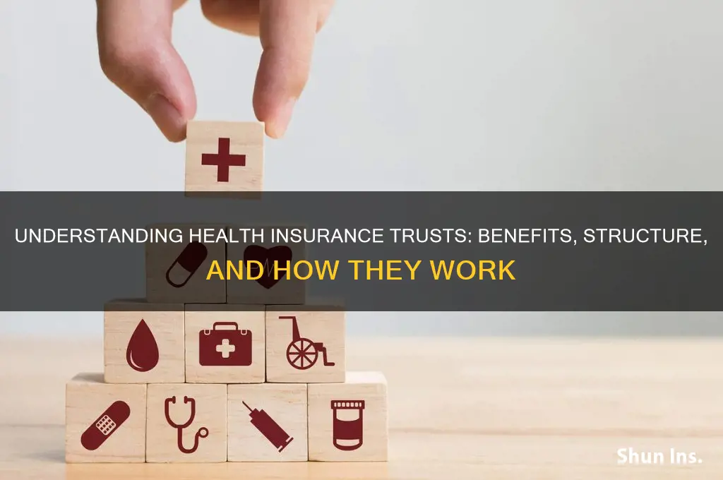 what is a health insurance trust