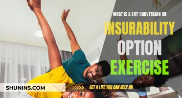 Life Insurance: Converting Policy, Exercising Options