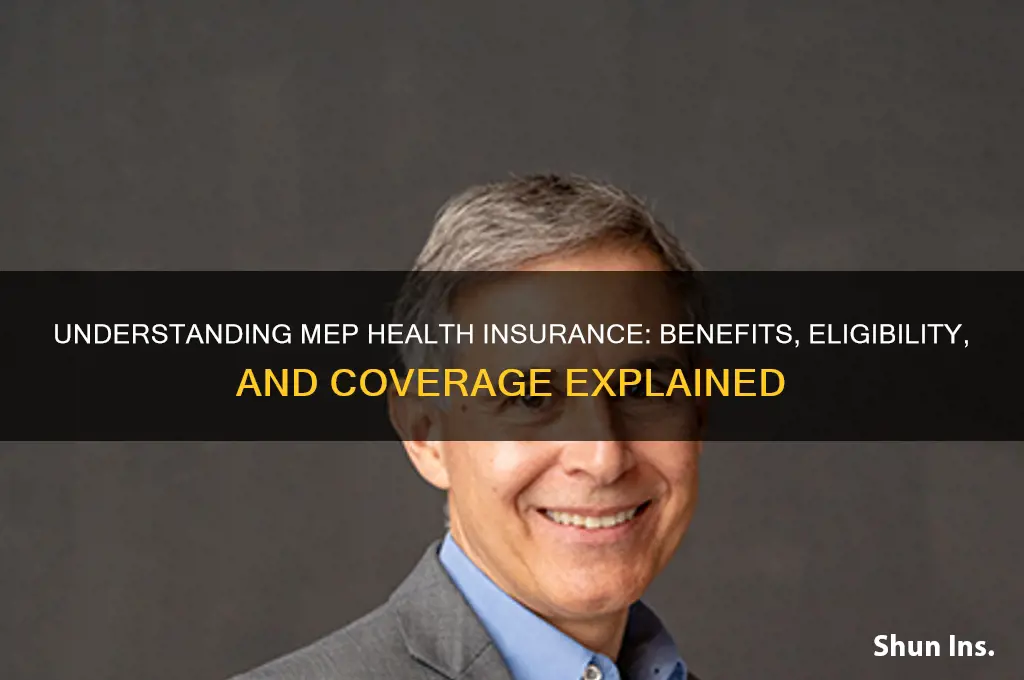 what is a mep health insurance
