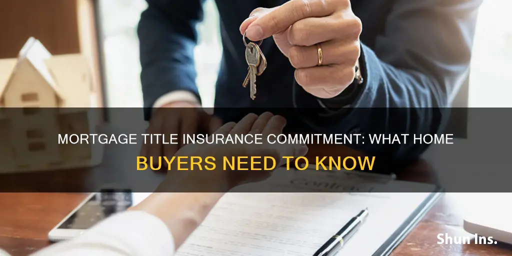 what is a mortgage title insurance commitment
