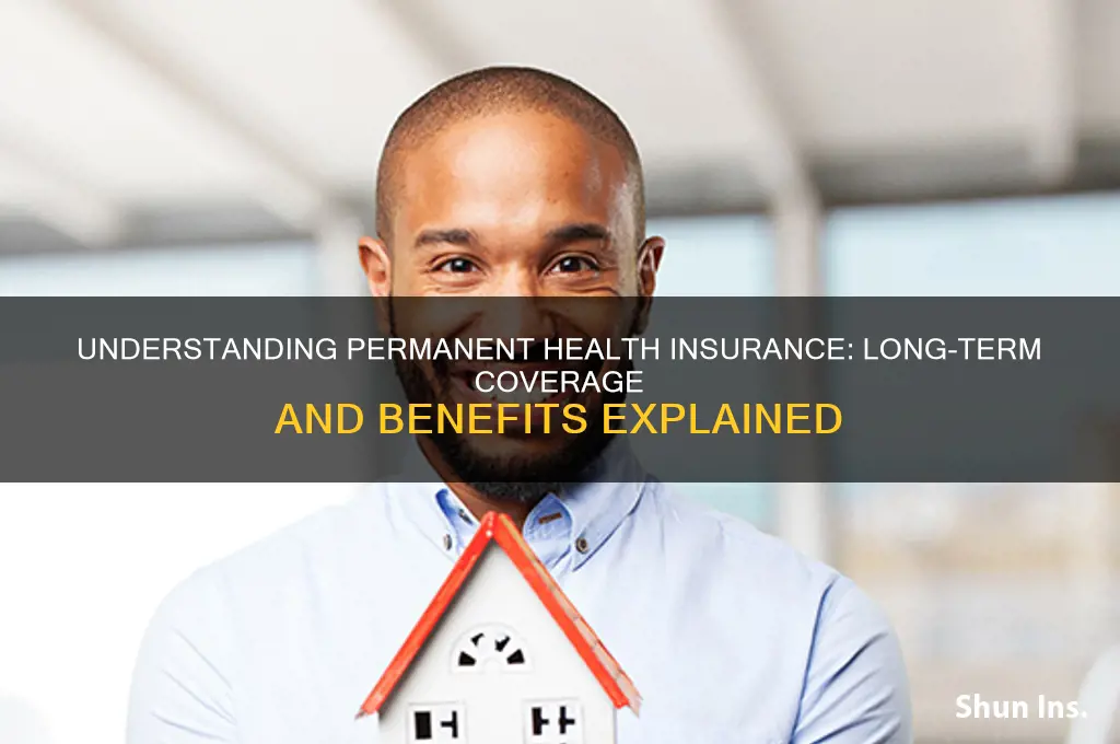 what is a permanent health insurance