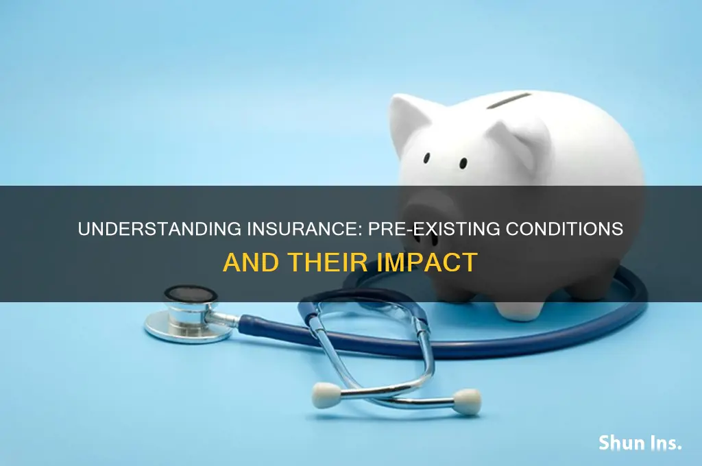 what is a pre existing condition for insurance