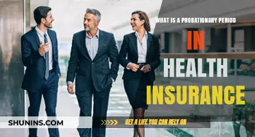 Understanding Probationary Periods in Health Insurance: Key Facts Explained