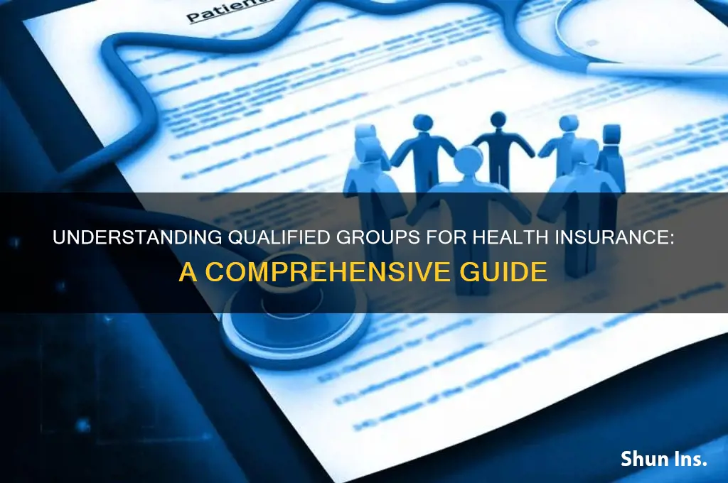 what is a qualified group for health insurance
