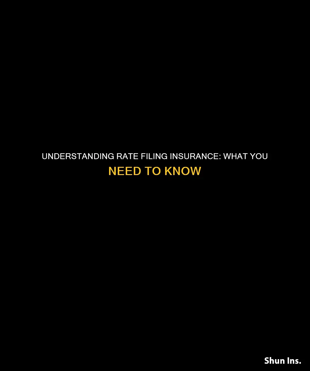 what is a rate filing insurance