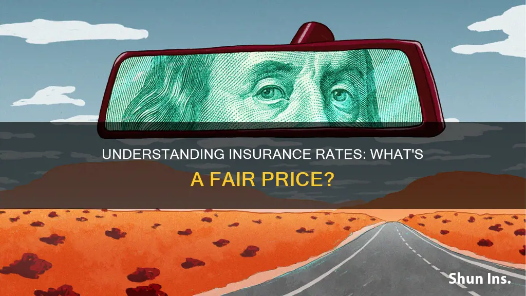 what is a reasonable insurance rate