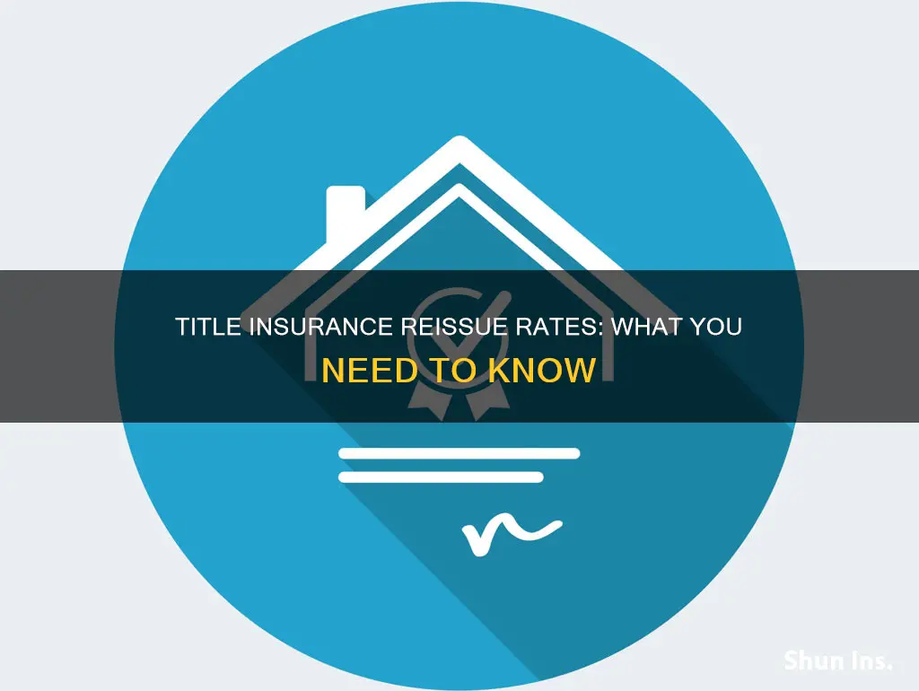 what is a reissue rate for title insurance