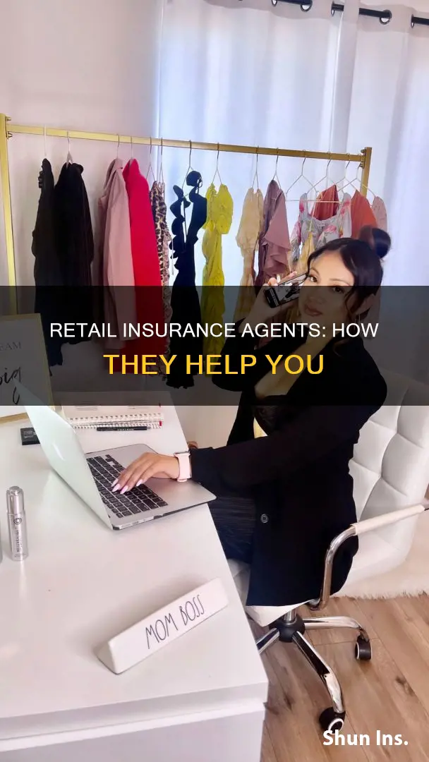 what is a retail agent in insurance