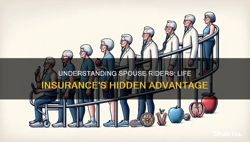 what is a spouse rider on life insurance