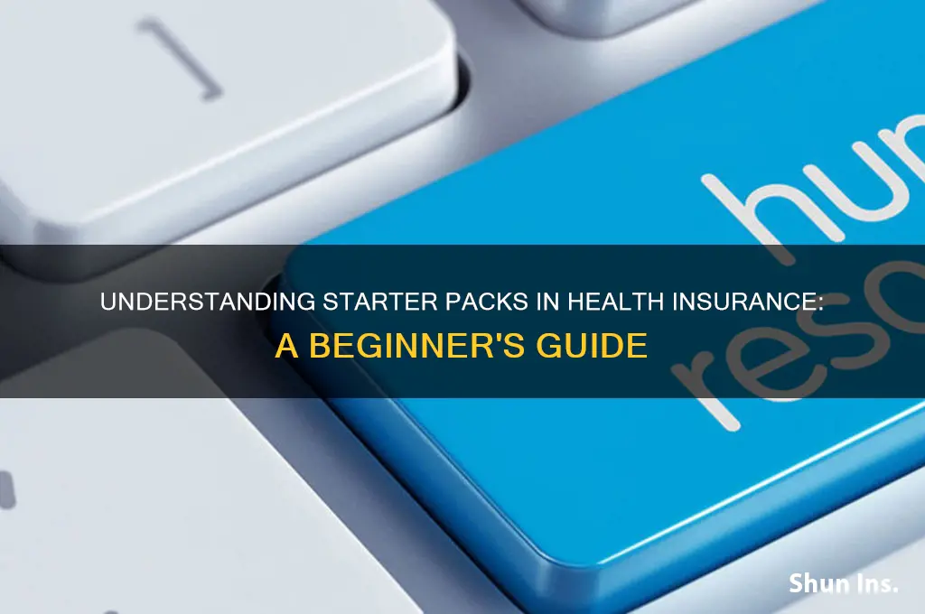 what is a starter pack in health insurance