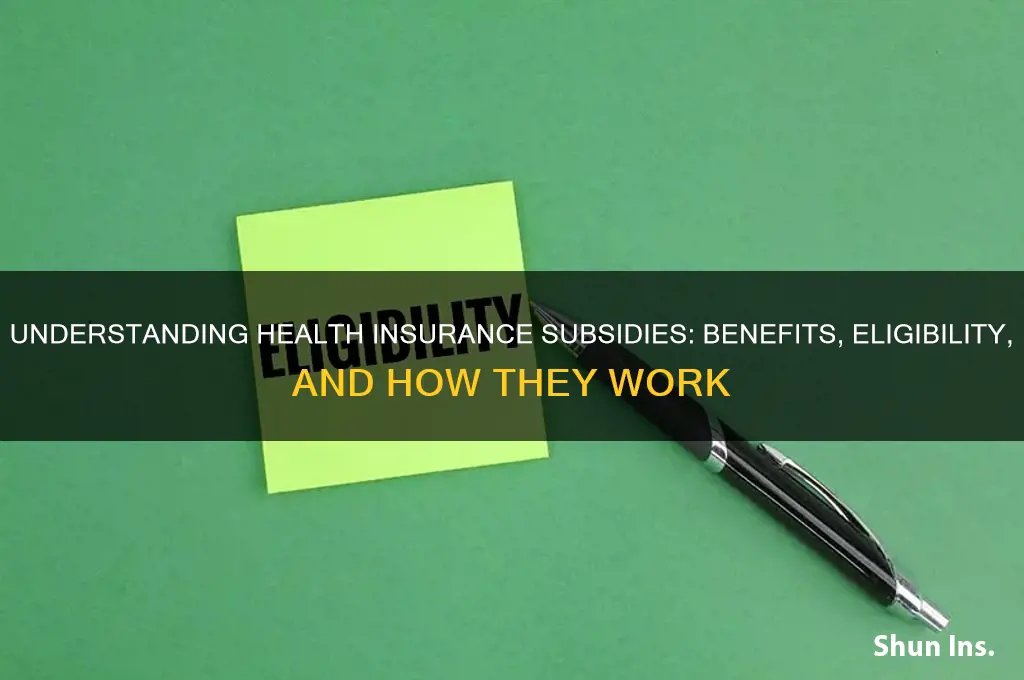 what is a subsidy for health insurance