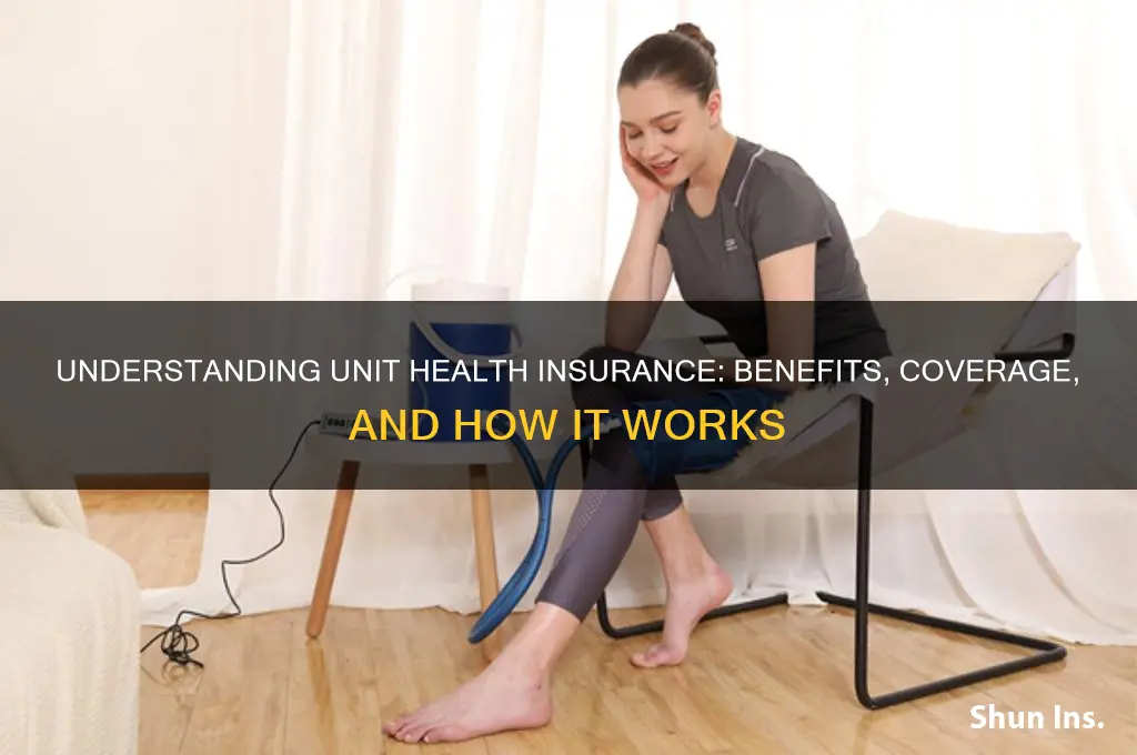 what is a unit health insurance