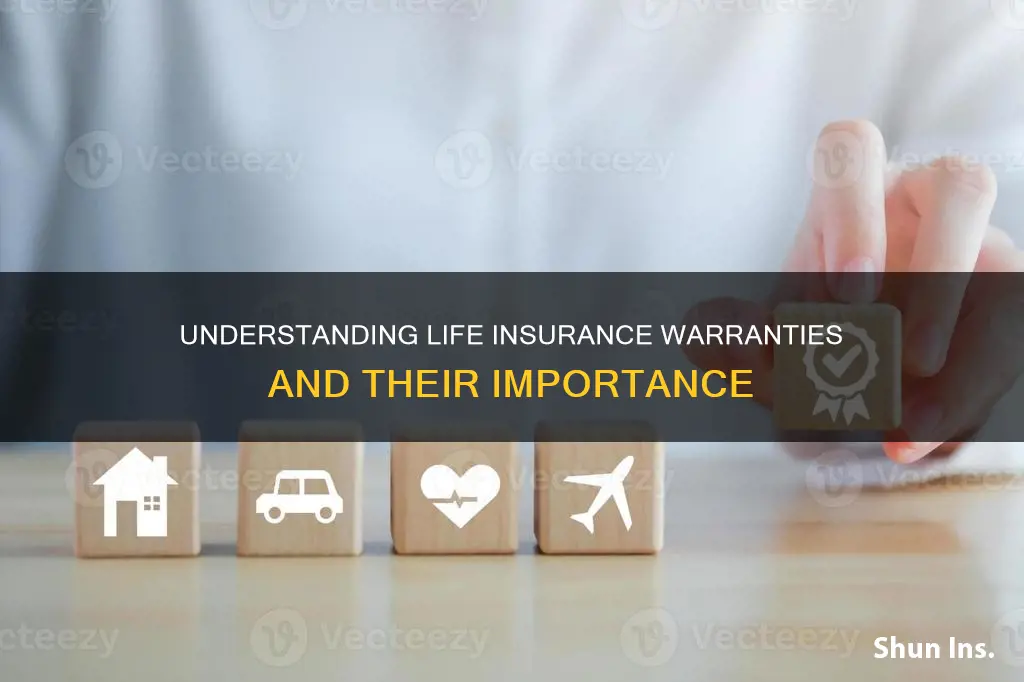 what is a warranty in life insurance