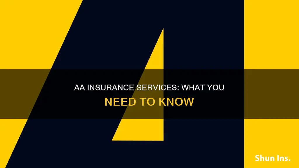 what is aa insurance services ltd