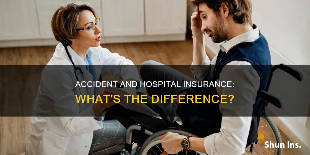 what is accident and hospital insurance