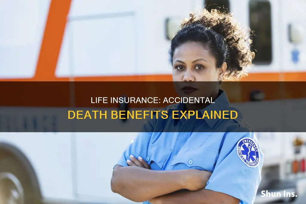 what is accidental death benefit for life insurance