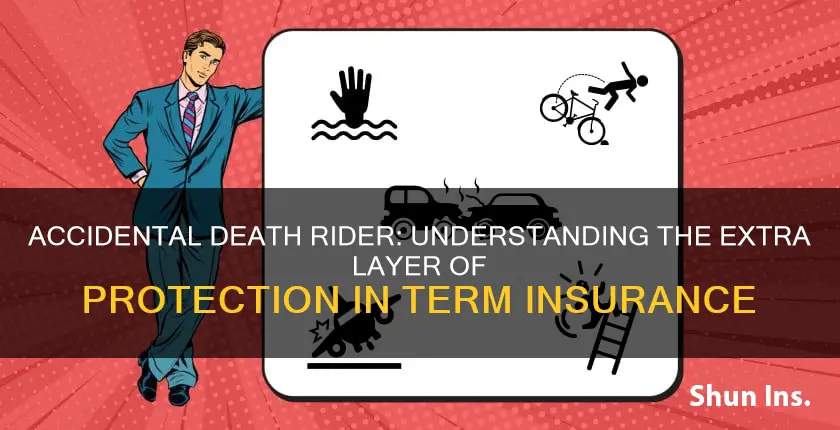 what is accidental death rider in term insurance