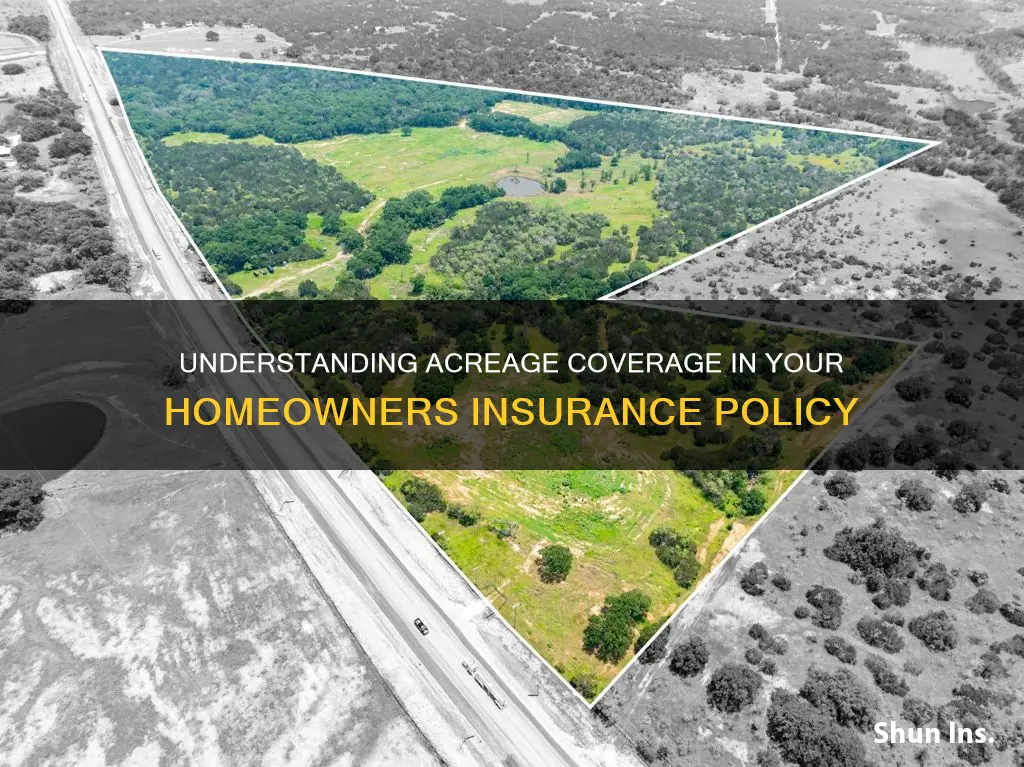 what is acreage in homeowners insurance