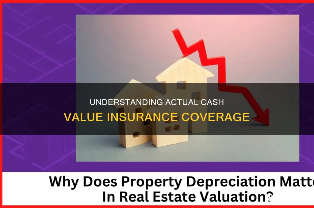 what is actual cash value insurance