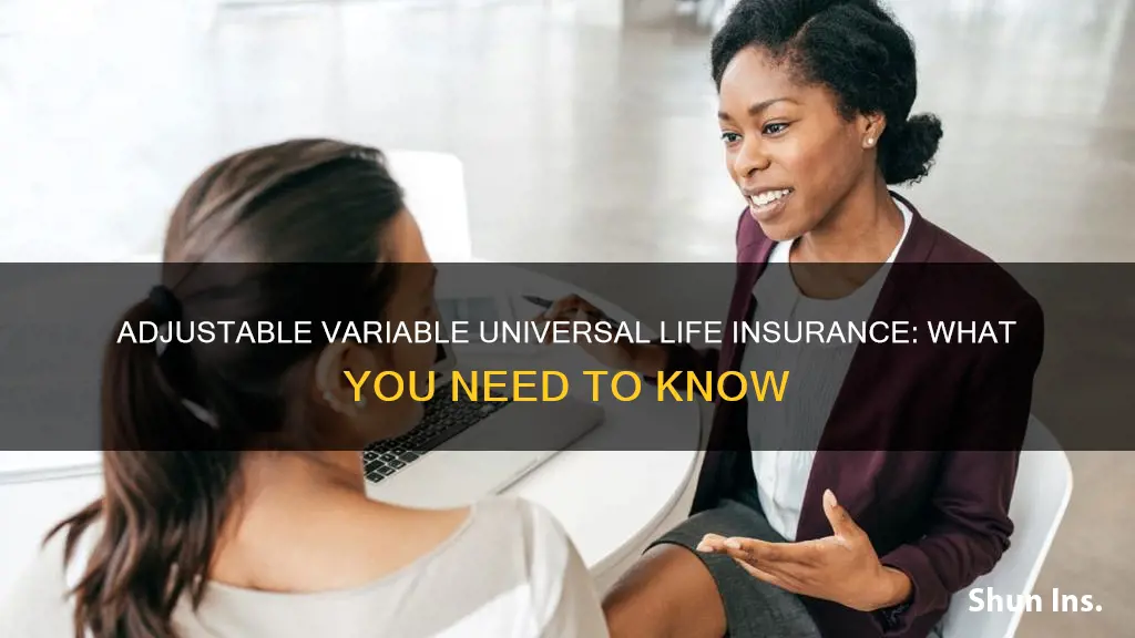 what is adjustible variable universal life insurance