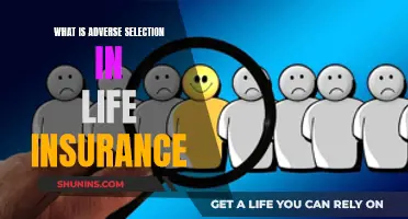 Adverse Selection: Life Insurance's Dark Secret