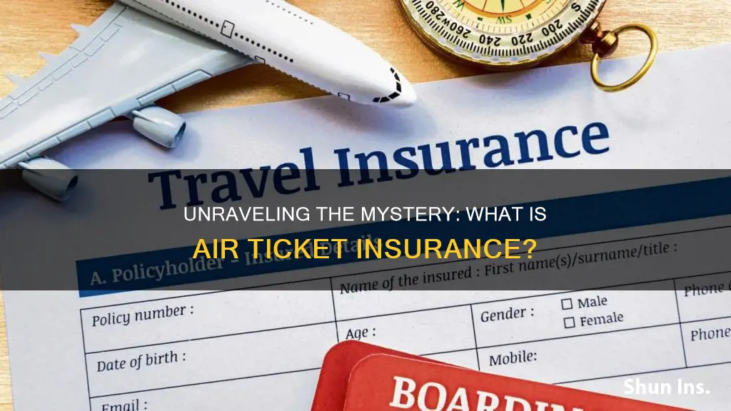 what is air ticket insurance