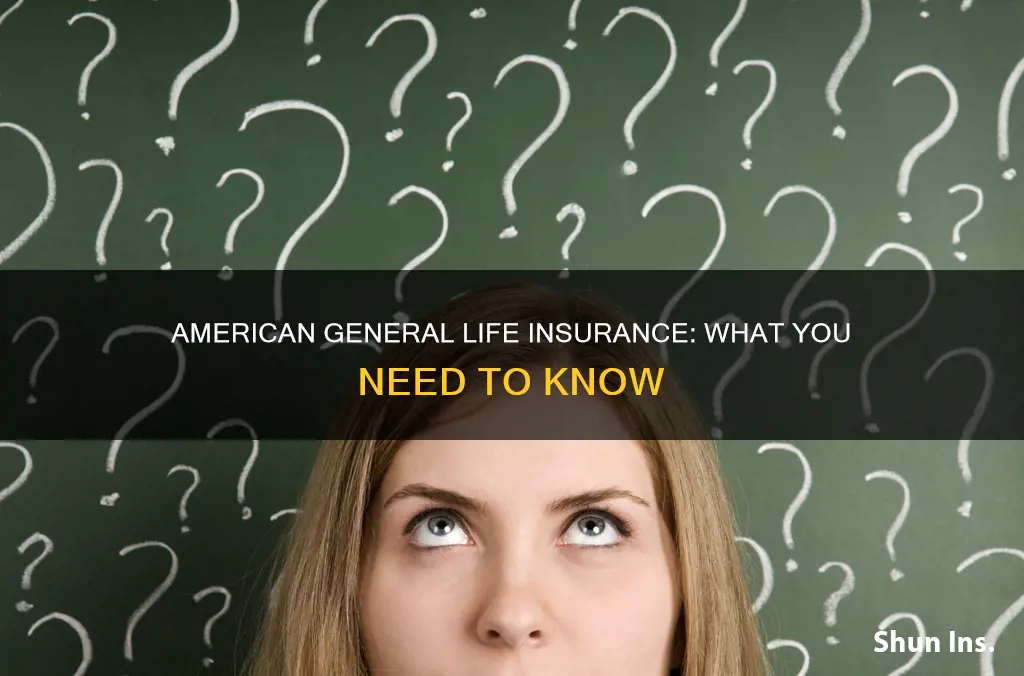 what is american general life insurance