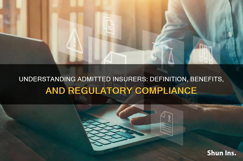 what is an admitted insurer