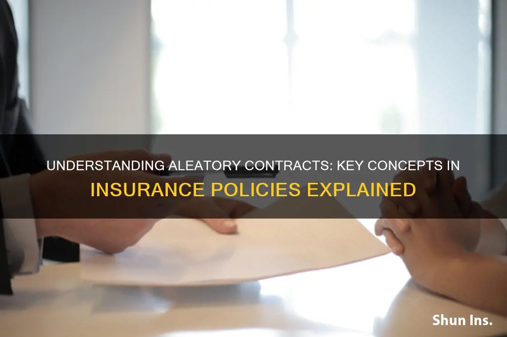 what is an aleatory contract in insurance