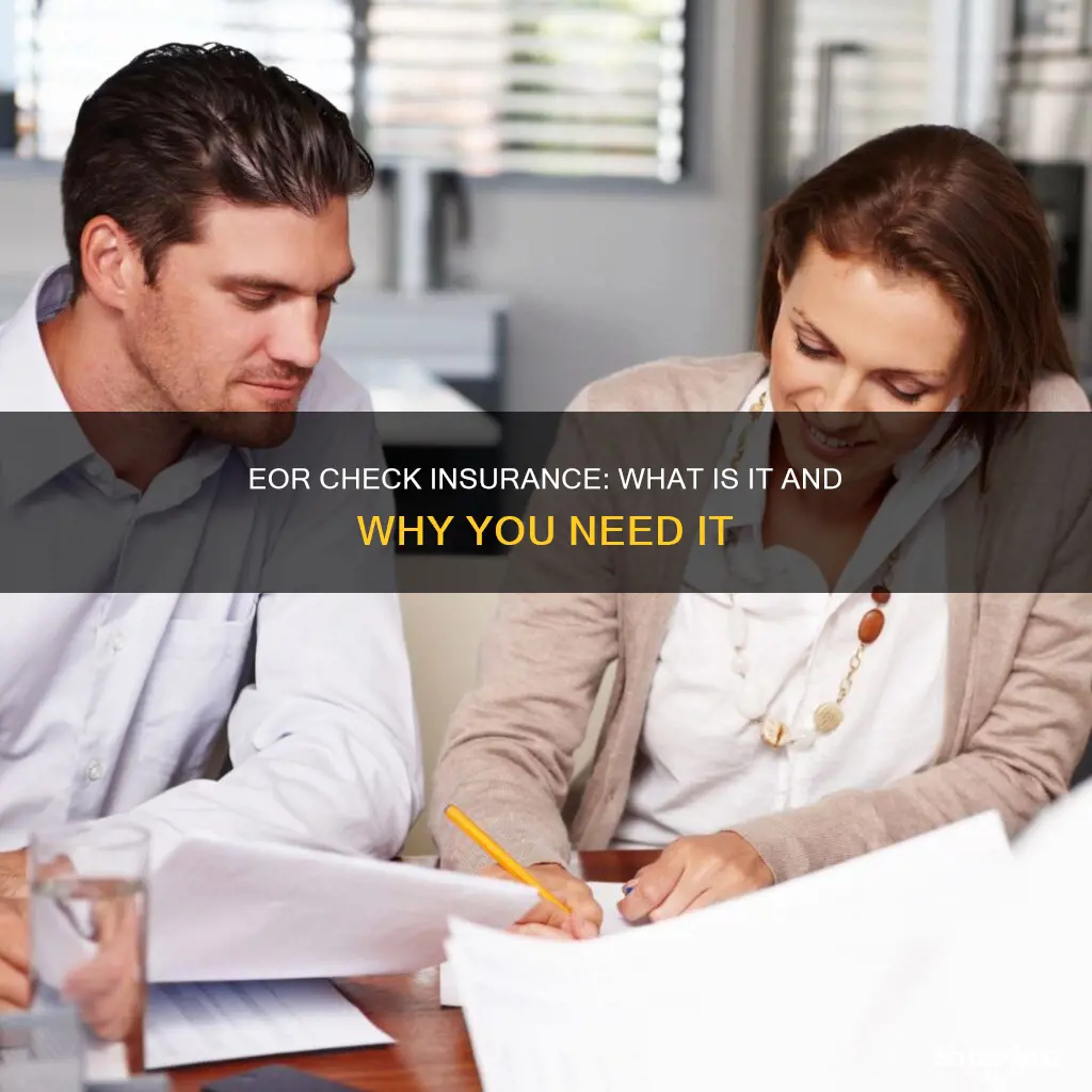 what is an eor check insurance