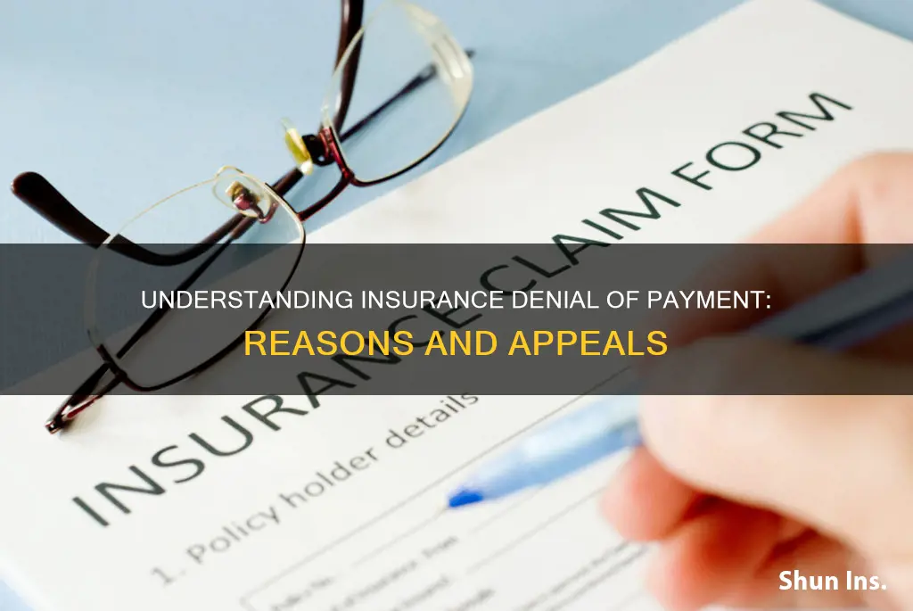 what is an insurance denial of payment
