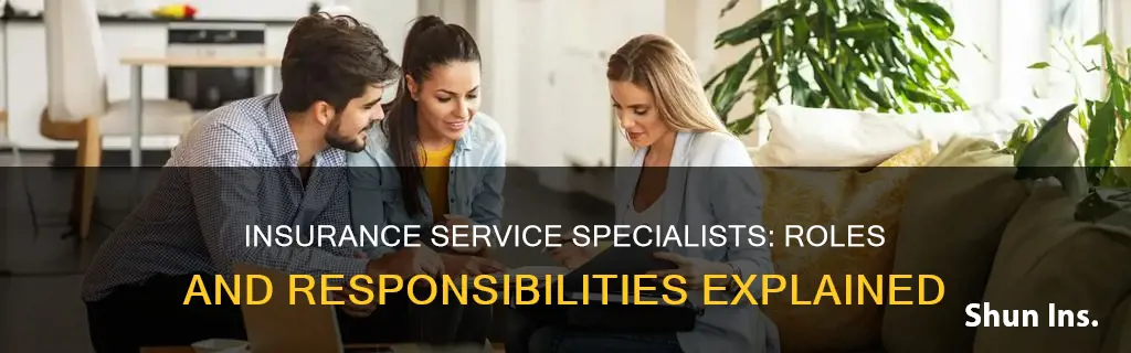 what is an insurance service specialist