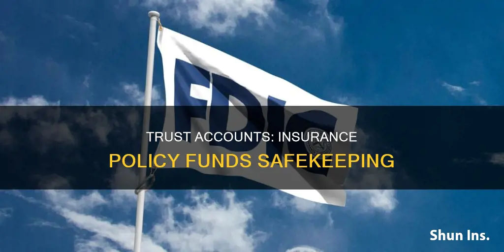 what is an insurance trust account