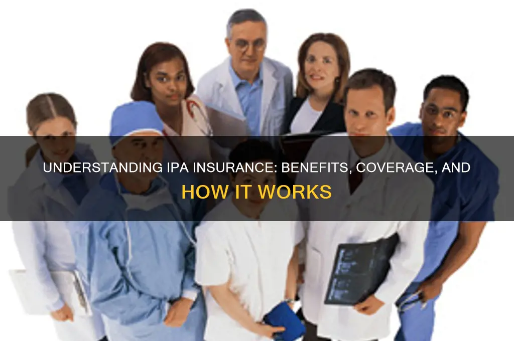 what is an ipa insurance