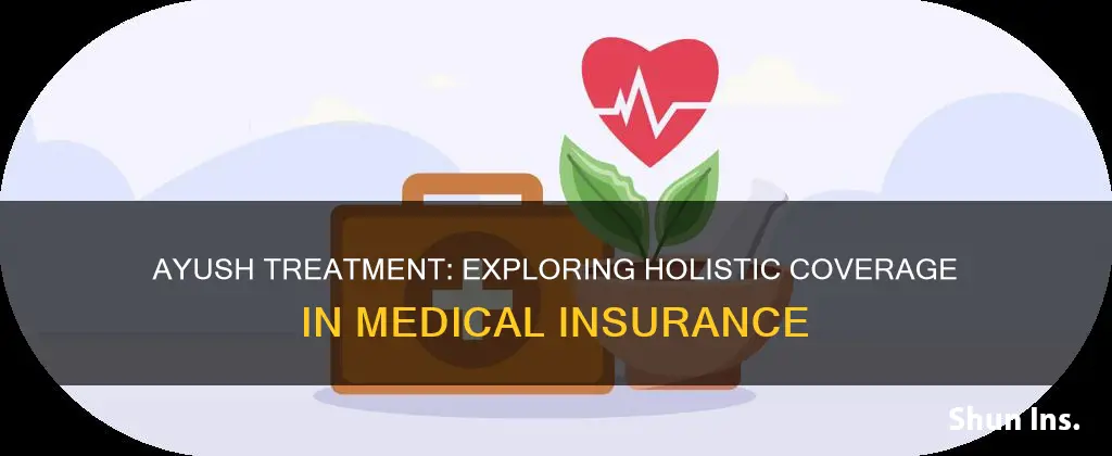 what is ayush in medical insurance