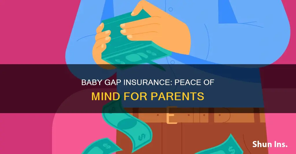 what is baby gap insurance