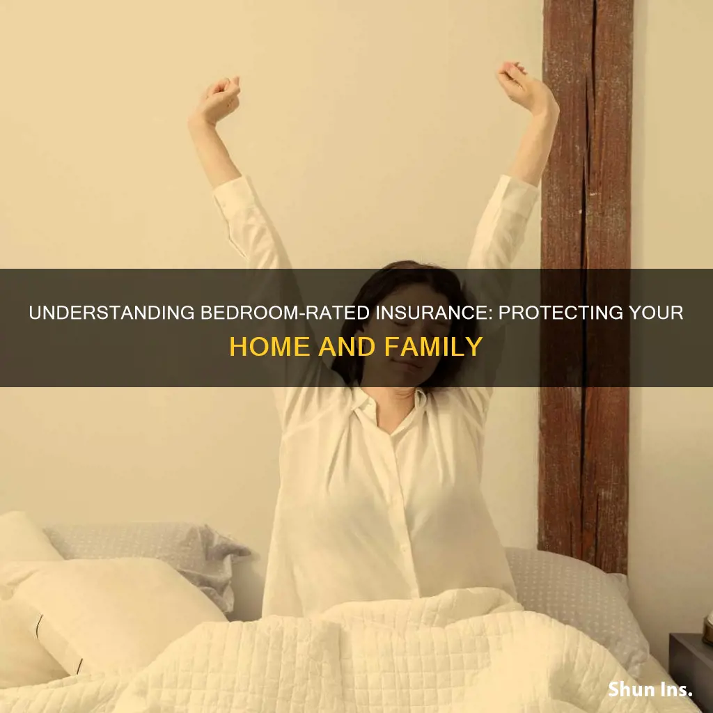 what is bedroom rated insurance
