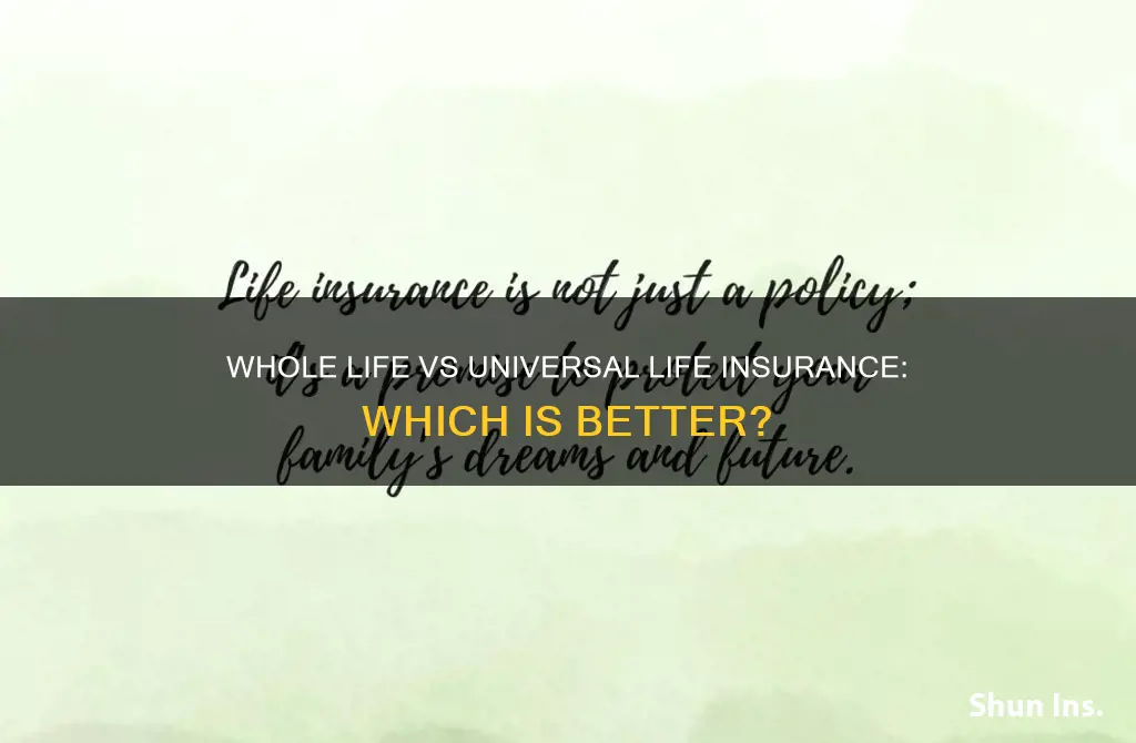 what is best whole life or universal life insurance