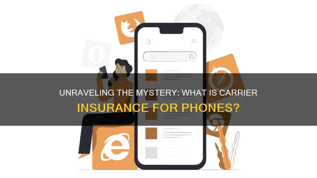 what is carrier insurance phones