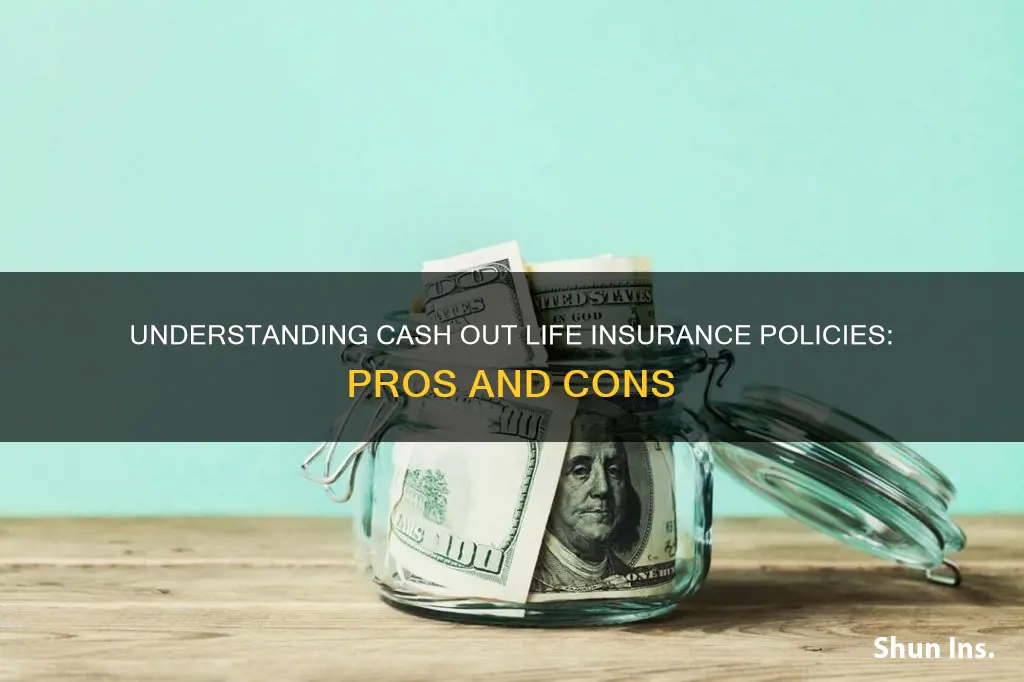 what is cash out life insurance