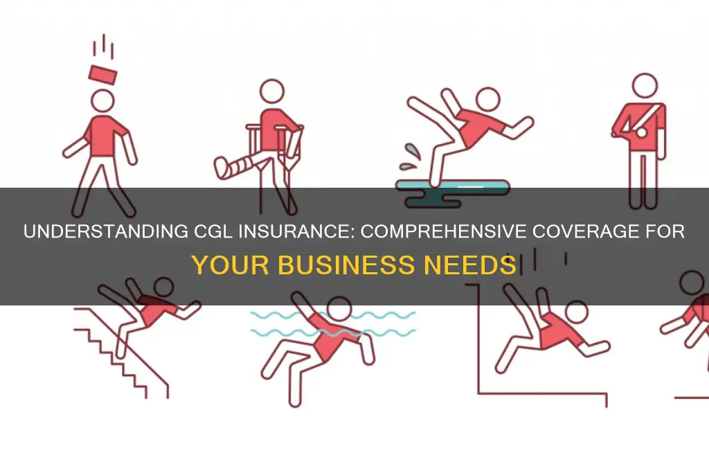 what is cgl insurance