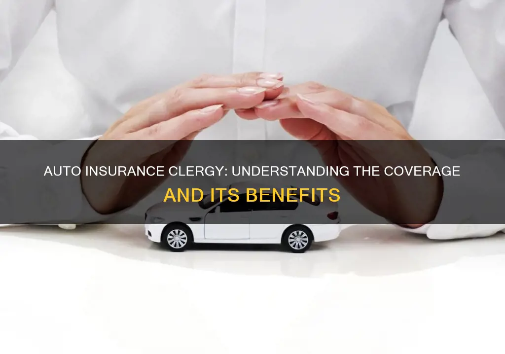 what is clergy in auto insurance