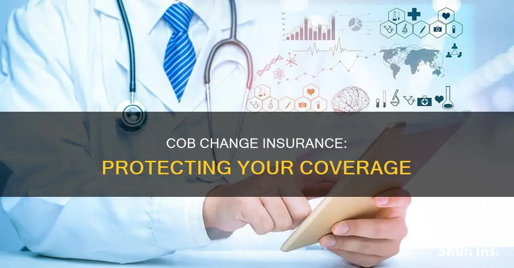 what is cob change insurance