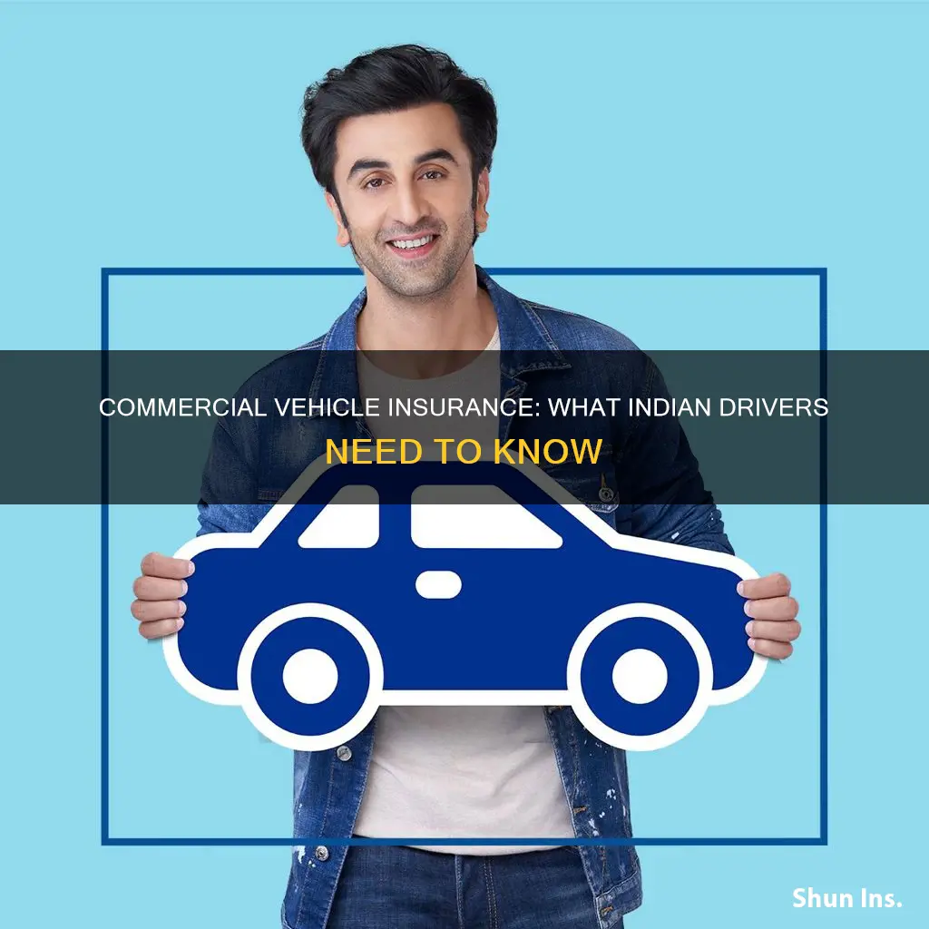 what is commercial vehicle insurance in india
