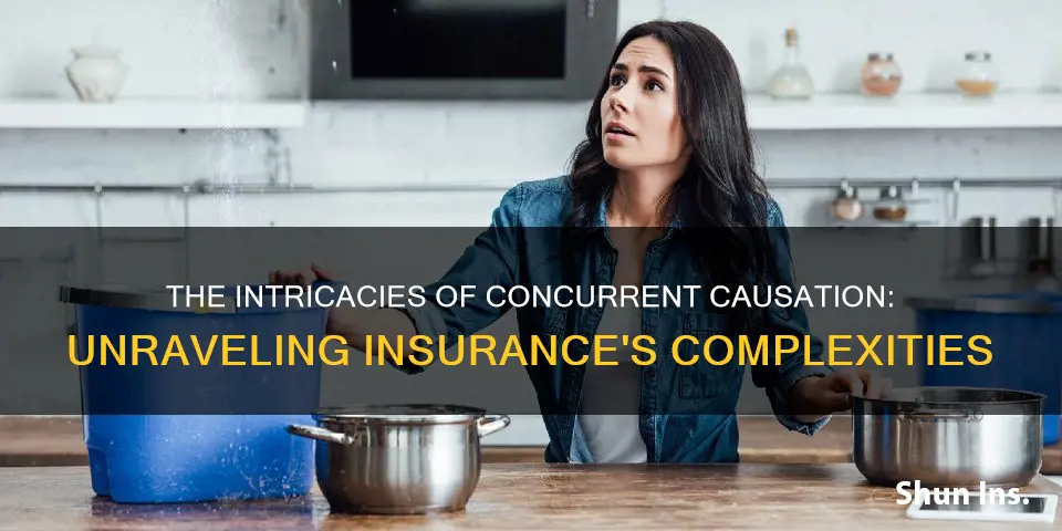 what is concurrent causation in insurance terms