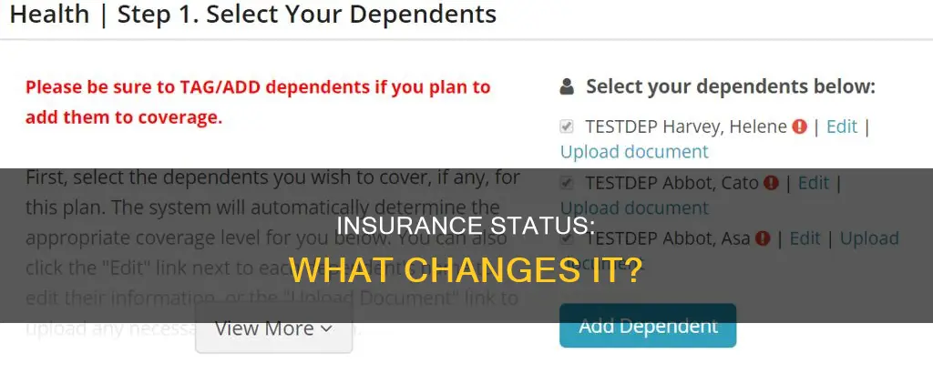 what is considered a change in status for insurance