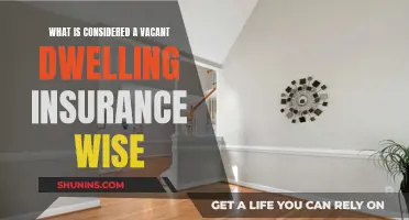 Vacant Dwelling Insurance: Defining 'Vacant