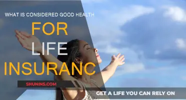 Life Insurance: Defining Good Health and Its Benefits