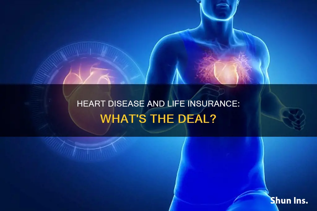 what is considered heart disease for life insurance